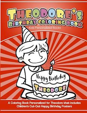 Theodore's Birthday Coloring Book Kids Personalized Books