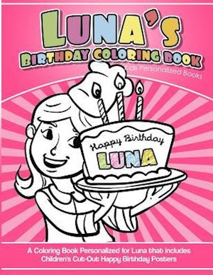 Luna's Birthday Coloring Book Kids Personalized Books