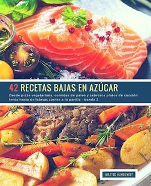 42 Recetas Bajas en Azúcar - banda 2