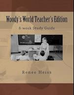 Woody's World Teacher's Guide