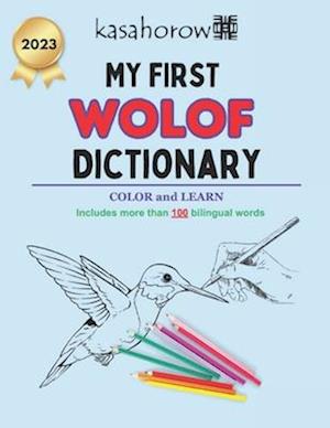 My First Wolof Dictionary: Colour and Learn