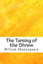 The Taming of the Shrew