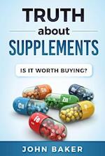 Truth about Supplements