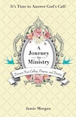 A Journey to Ministry