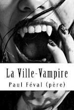 La Ville-Vampire