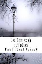 Les Contes de Nos Pères