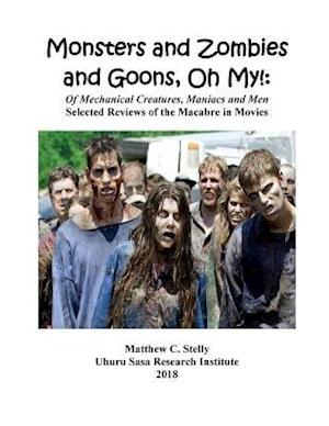 Monsters and Zombies and Goons