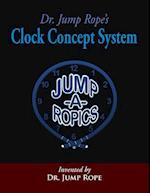 Dr. Jump Rope's Clock Concept System