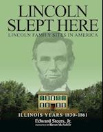 Lincoln Slept Here