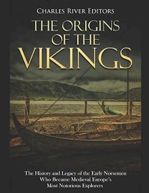 The Origins of the Vikings