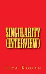 Singularity (Interview)