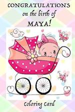 CONGRATULATIONS on the birth of MAYA! (Coloring Card)