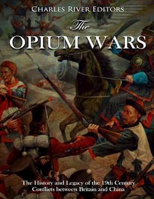 The Opium Wars