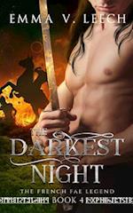 The Darkest Night: The French Fae Legend 