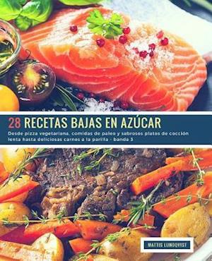 28 Recetas Bajas en Azúcar - banda 3