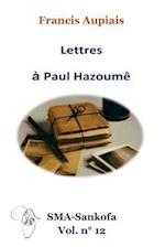 Lettres À Paul Hazoumè