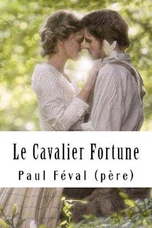 Le Cavalier Fortune