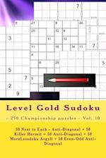 Level Gold Sudoku - 250 Championship Puzzles - Vol. 10