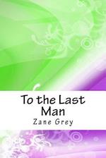 To the Last Man