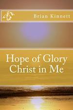 Hope of Glory - Christ in Me