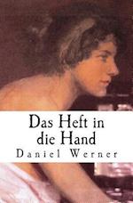 Das Heft in Die Hand