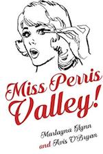 Miss Perris Valley