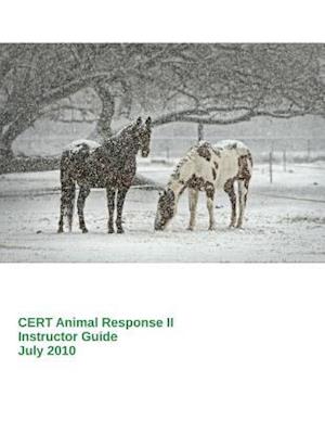 Cert Animal Response II -- Instructor Guide