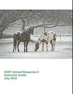 Cert Animal Response II -- Instructor Guide