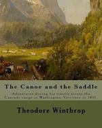 The Canoe and the Saddle, by