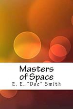 Masters of Space