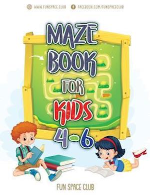 Maze Books for Kids 4-6: Amazing Maze for Kids Activity Books Ages 4-6