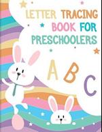 Letter Tracing Book for Preschoolers