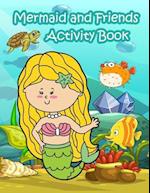 Mermaid and Friends Activity Book