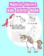 Magical Unicorn Kids Activity Book