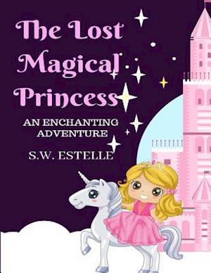 The Lost Magical Princess