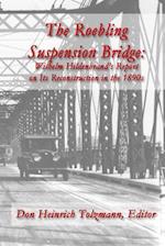 The Roebling Suspension Bridge