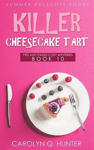 Killer Cheesecake Tart