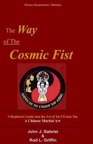 The Way of the Cosmic Fist