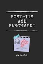 Post-its And Parchment