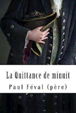 La Quittance de Minuit