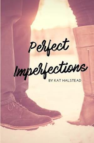 Perfect Imperfections