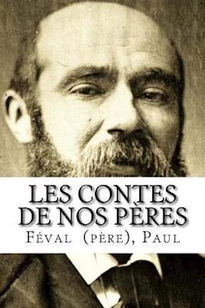 Les Contes de Nos Pères