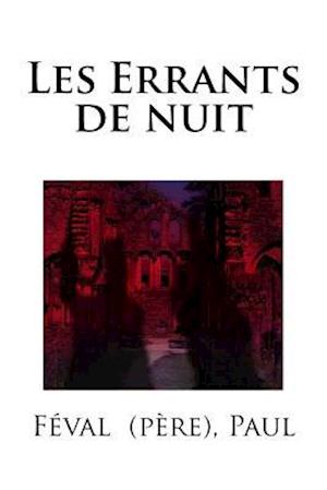 Les Errants de Nuit