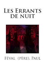 Les Errants de Nuit