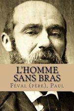 L'Homme Sans Bras