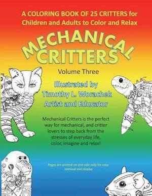 Mechanical Critters Volume Three