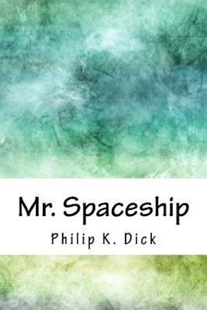 Mr. Spaceship