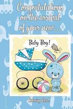 CONGRATULATIONS on the arrival of your NEW BABY BOY! (Coloring Card)