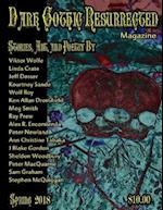 Dark Gothic Resurrected Magazine Spring 2018
