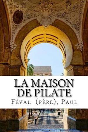 La Maison de Pilate